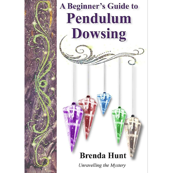 Book A Beginners Guide to Pendulum Dowsing by Brenda Hunt